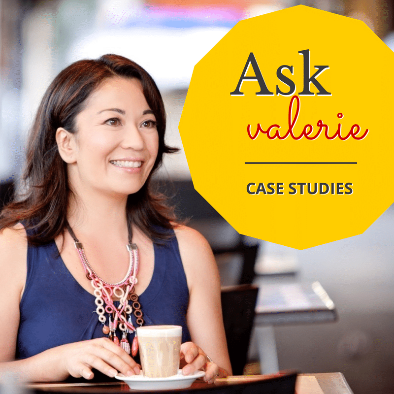 Ask Valerie - Case Studies