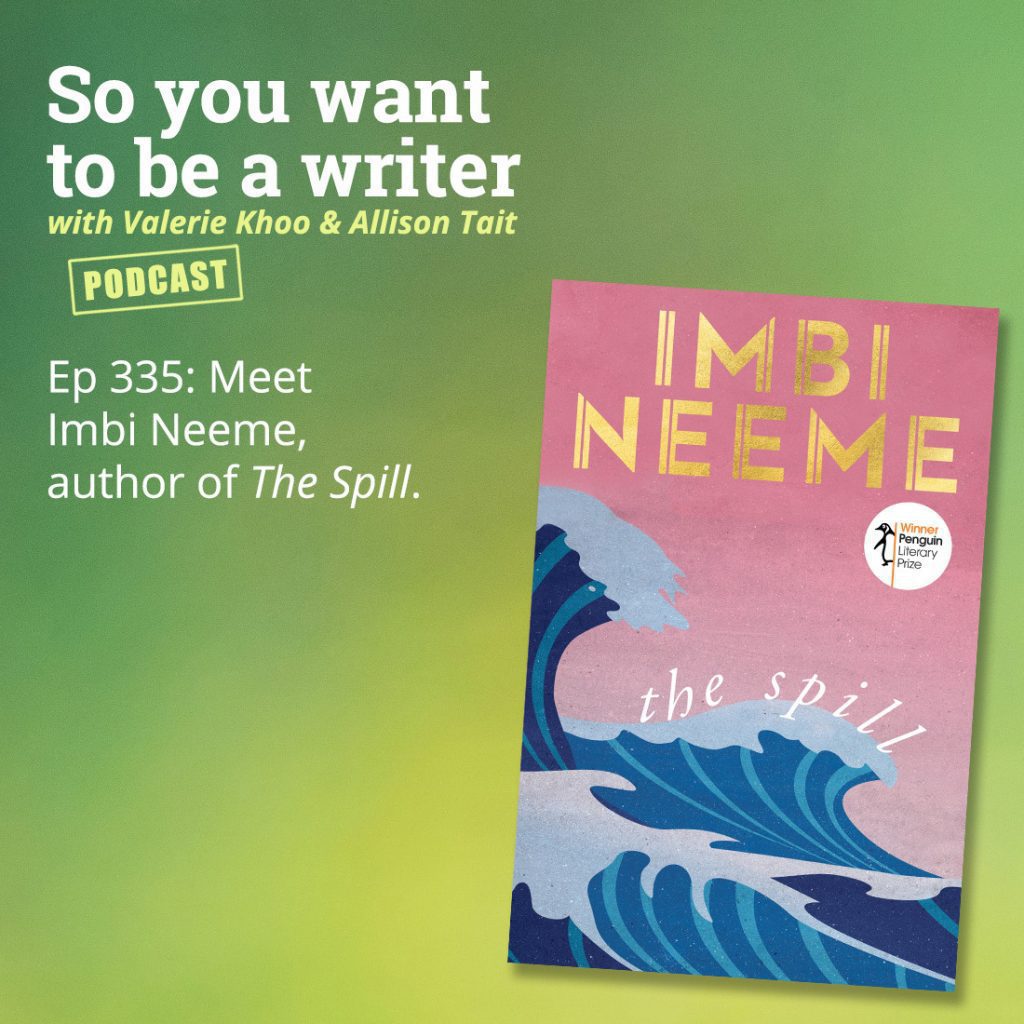 Ep 335: Meet Imbi Neeme, author of The Spill. 