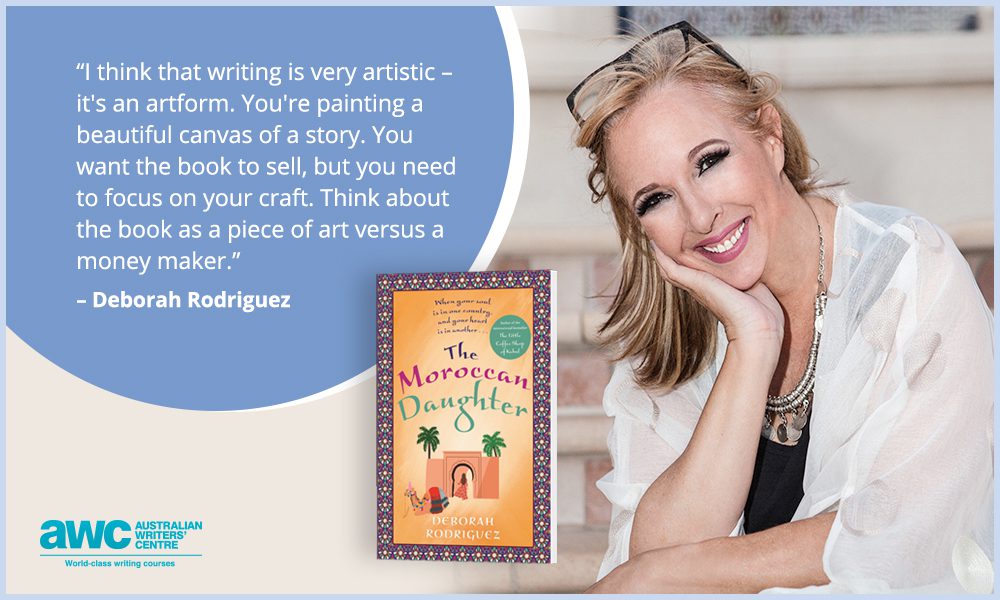 Author Deborah Rodriguez with her book ‘The Moroccan Daughter’ and a quote about writing as an artform.