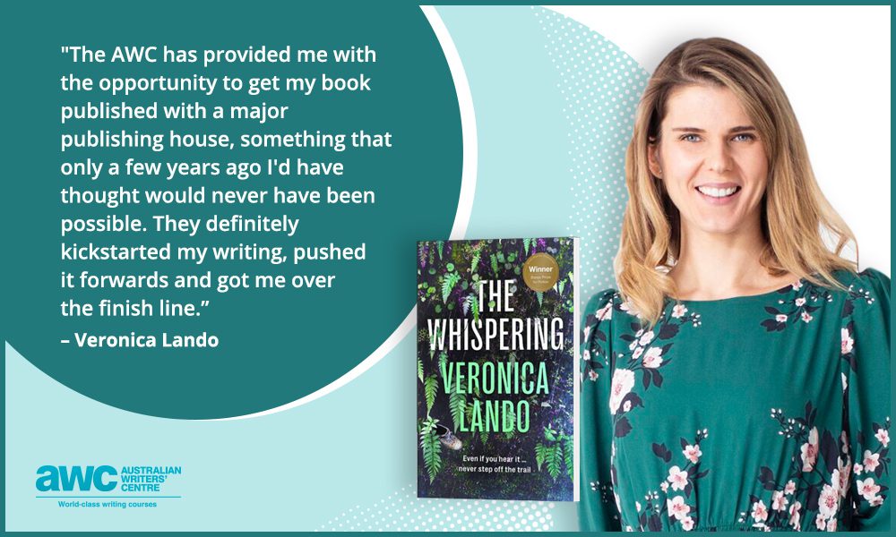 Author Veronica Lando with her book The Whispering and a quote about the Australian Writers' Centre courses.